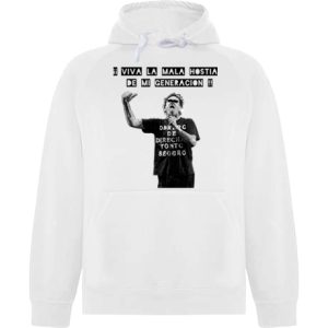 Sudadera Viva la mala hostia de mi generación