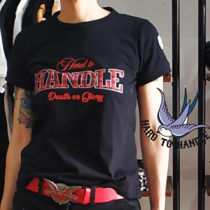 CAMISETA CHICA NEGRA DEATH OR GLORY HARD TO HANDLE