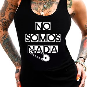 Camiseta Tirantes No somos nada Chica