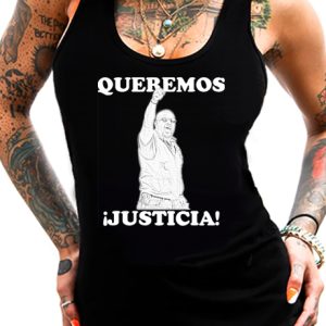 Camiseta Tirantes Queremos justicia Chica