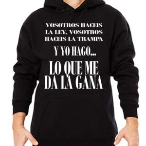Sudadera Lo que me da la gana